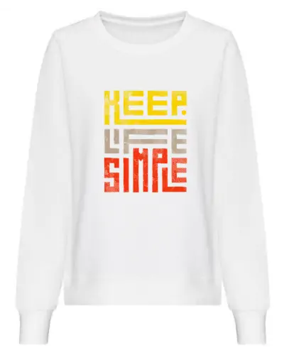 Sweat Alana design Keep Live Simple couleur White