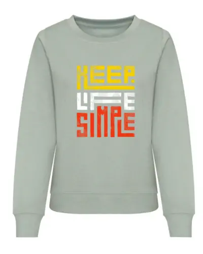 Sweat Alana design Keep Live Simple couleur Dusty green